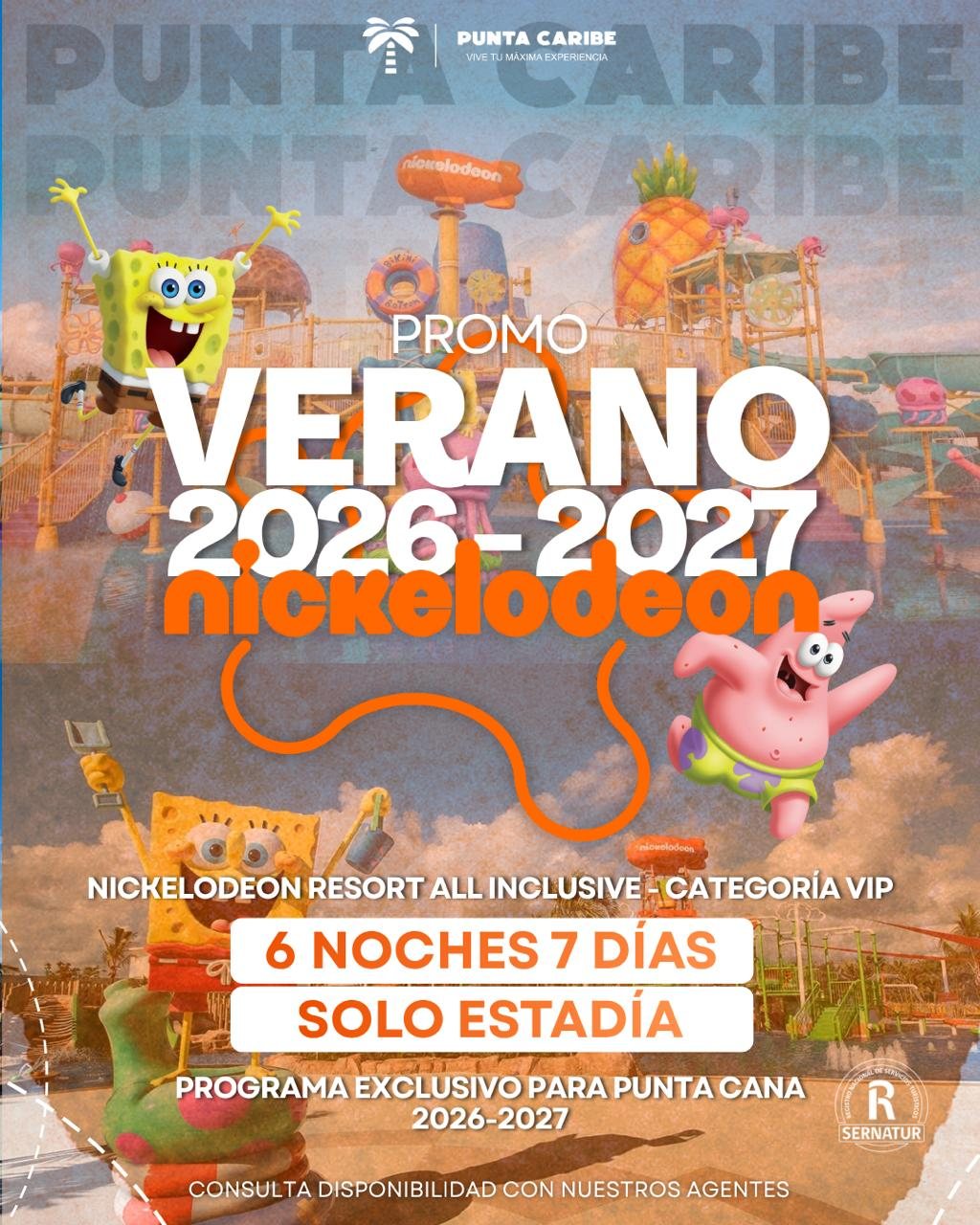 Promo Verano 2026-2027 Nickelodeon, 6 noches 7 días, solo estadía